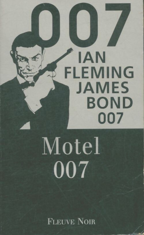 Livrenpoche : Motel 007 - Ian Fleming - Livre