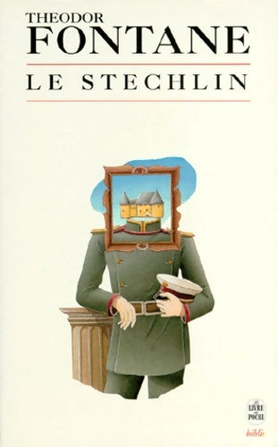 Livrenpoche : Le stechlin - Theodor Fontane - Livre