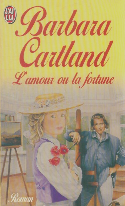 Livrenpoche : L'amour ou la fortune - Barbara Cartland - Livre