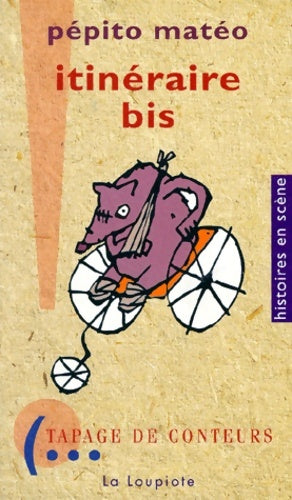 Livrenpoche : Itinéraire bis - Pépito Matéo - Livre