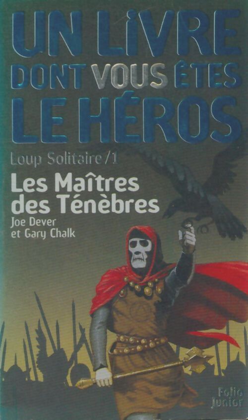 Livrenpoche : Loup Solitaire Tome I : Les maîtres des ténèbres - Joe Dever - Livre