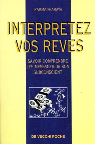 Livrenpoche : Interprétez vos rêves - Karmadharaya - Livre