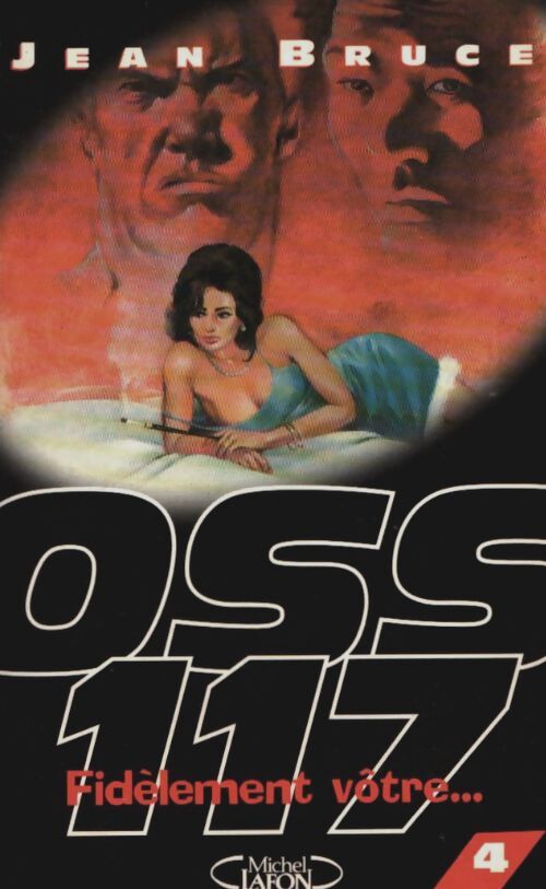 Livrenpoche : Oss 117 fidelement votre - Jean Bruce - Livre