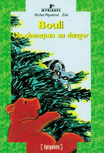 Livrenpoche : Bouli. Un Chenapan En Danger - Zaü - Livre