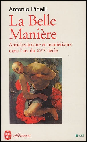 Livrenpoche : La belle manière - Antonio Pinelli - Livre