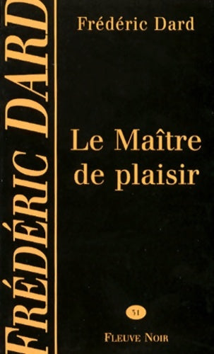 Livrenpoche : Le maitre de plaisir - Frédéric Dard - Livre