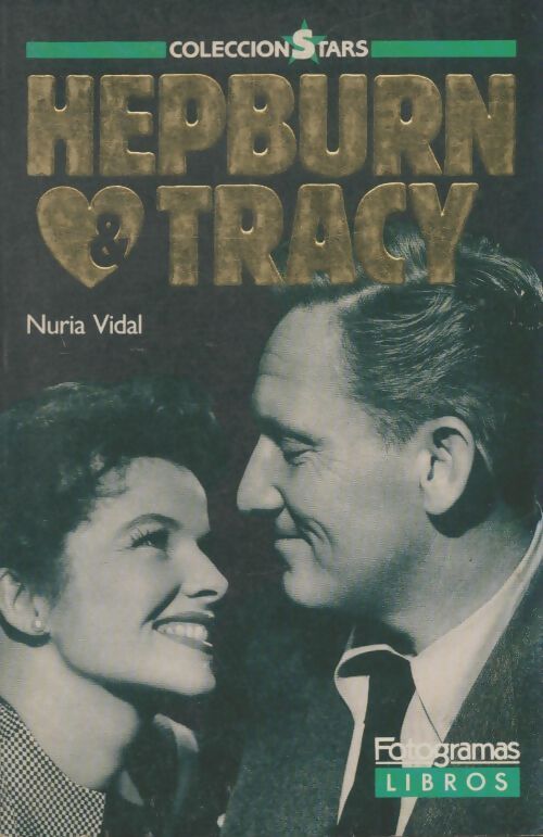 Livrenpoche : Hepburn & Tracy - Nuria Vidal - Livre