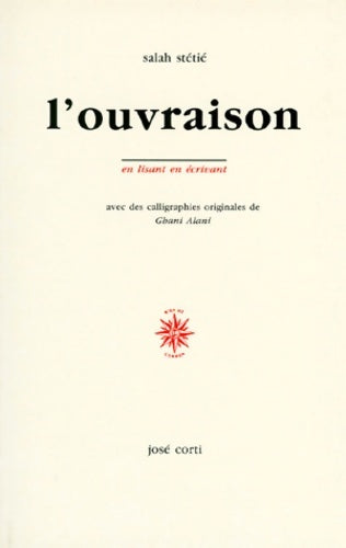 Livrenpoche : L'ouvraison - Salah Stétié - Livre