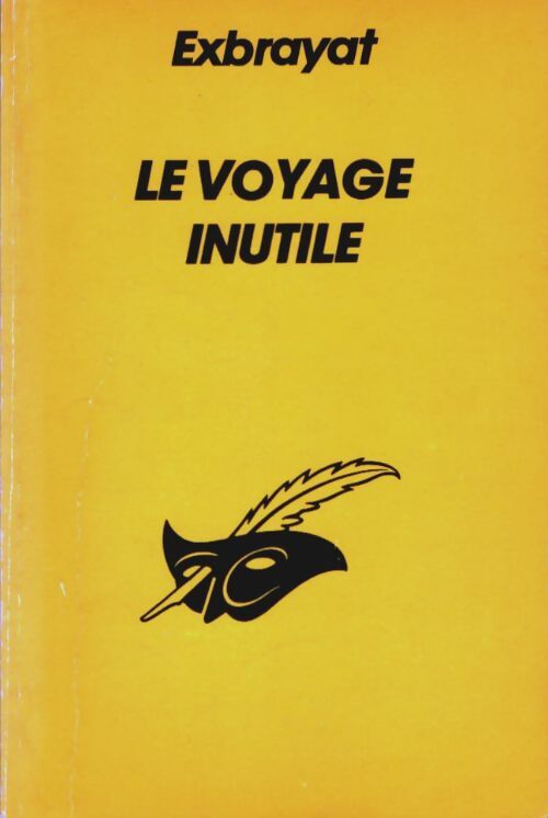 Livrenpoche : Le voyage inutile - Charles Exbrayat - Livre