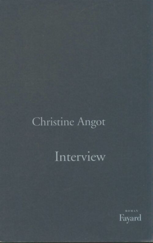 Livrenpoche : Interview - Christine Angot - Livre