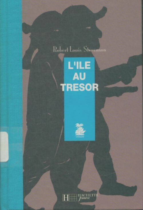Livrenpoche : L'île au trésor - Robert Louis Stevenson - Livre