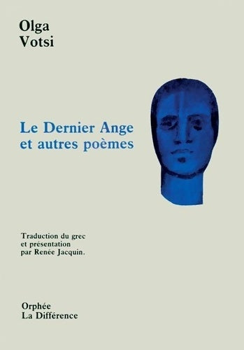 Livrenpoche : Le dernier ange et autres poèmes - Olga Votsi - Livre