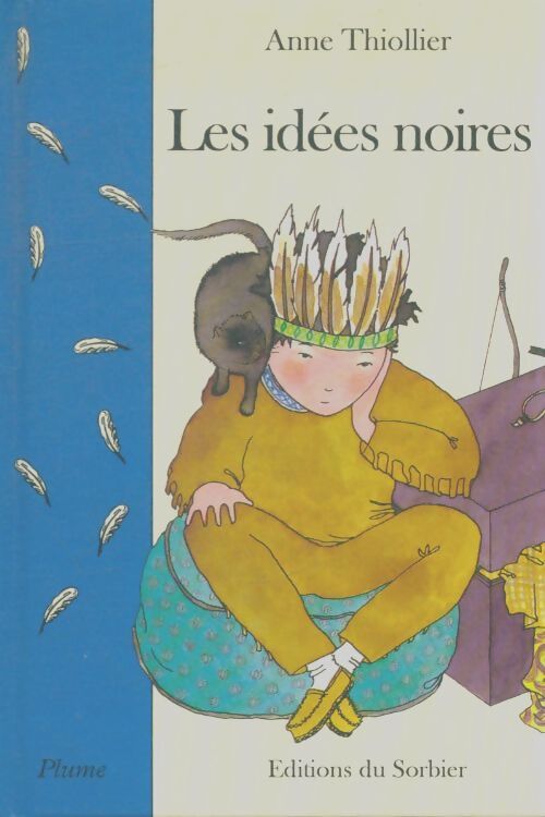 Livrenpoche : Les idées noires - Anne Thiollier - Livre