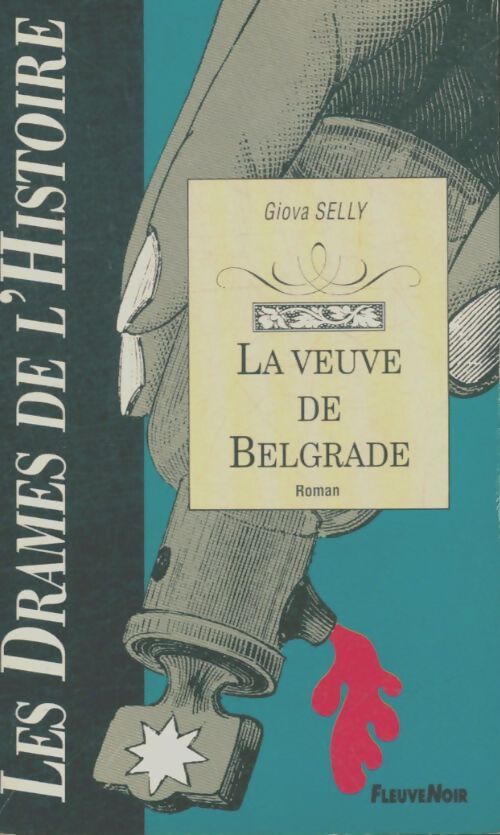 Livrenpoche : La veuve de belgrade - Godfryd Selly - Livre