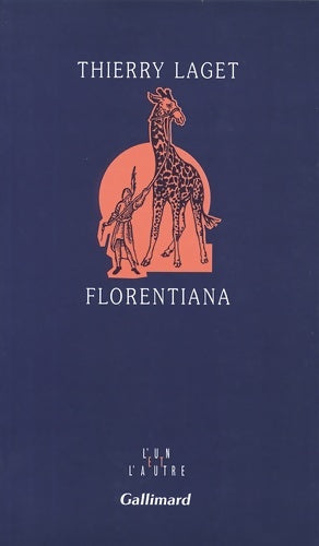 Livrenpoche : Florentiana - Thierry Laget - Livre