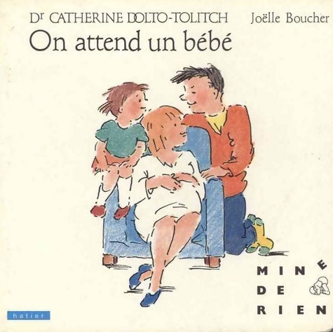 Livrenpoche : On attend un bébé - Tolitch Catherine Dolto - Livre