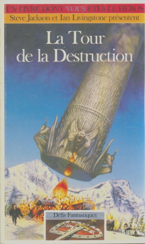 Livrenpoche : Défis fantastiques Tome XLV :  La tour de la destruction - Keith Martin - Livre