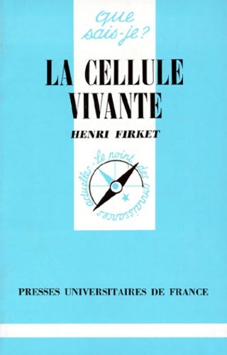 Livrenpoche : La cellule vivante - Henri Firket - Livre