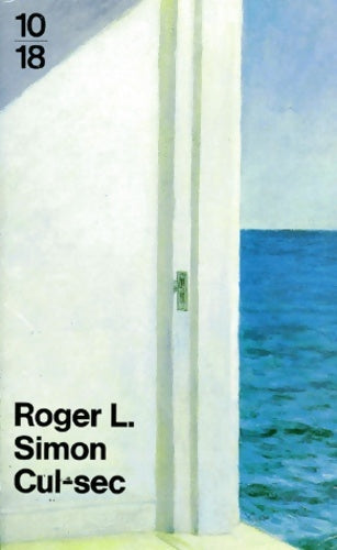Livrenpoche : Cul-sec - Roger-L Simon - Livre