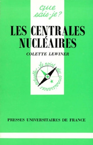 Livrenpoche : Les centrales nucléaires - Colette Lewiner - Livre