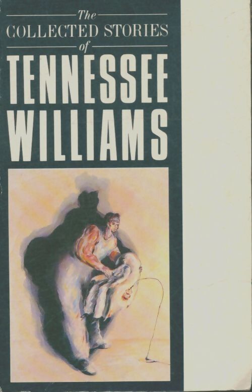 Livrenpoche : Collected stories - Tennessee Williams - Livre