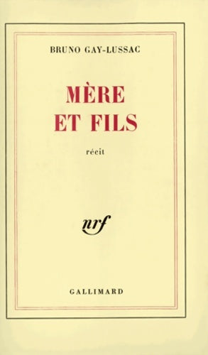 Livrenpoche : Mère et fils - Bruno Gay-Lussac - Livre
