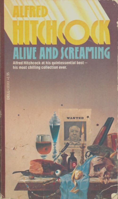 Livrenpoche : Alive and screaming - Alfred Hitchcock - Livre