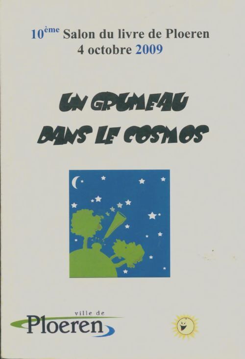 Livrenpoche : Un grumeau dans le cosmos - Collectif - Livre