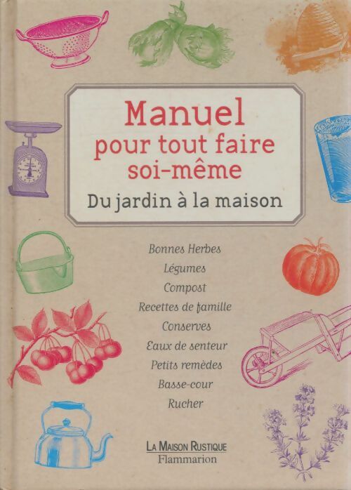 Livrenpoche : Manuel pour tous faire soi-même - Collectif - Livre
