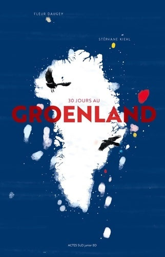 Livrenpoche : 30 jours au Groenland - Fleur Daugey - Livre