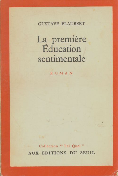 Livrenpoche : La première éducation sentimentale - Gustave Flaubert - Livre
