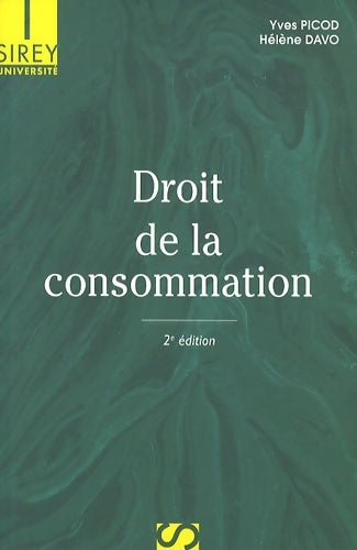 Livrenpoche : Droit de la consommation - Yves Picod - Livre