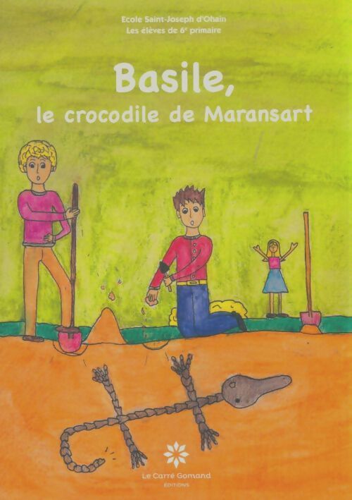 Livrenpoche : Basile, le crocodile de Maransart - Collectif - Livre