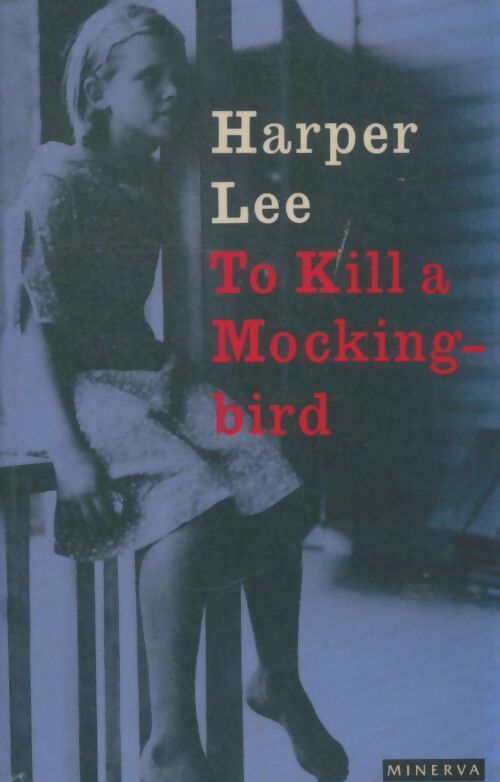 Livrenpoche : To kill a mockingbird - Harper Lee - Livre