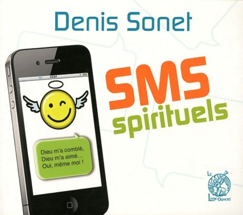Livrenpoche : Sms spirituel - Denis Sonet - Livre