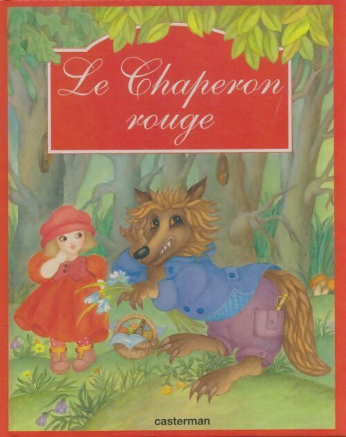 Livrenpoche : Le chaperon rouge - Christine Pawlowicz - Livre