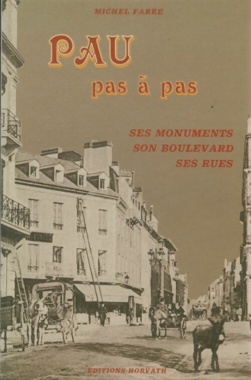 Livrenpoche : Pau pas à pas  - Michel Fabre - Livre