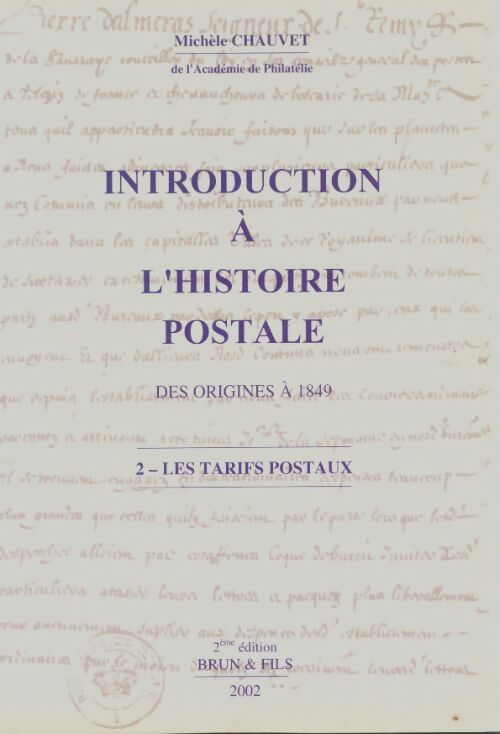 Livrenpoche : Introduction à l'histoire postale Tome II - Michèle Chauvet - Livre