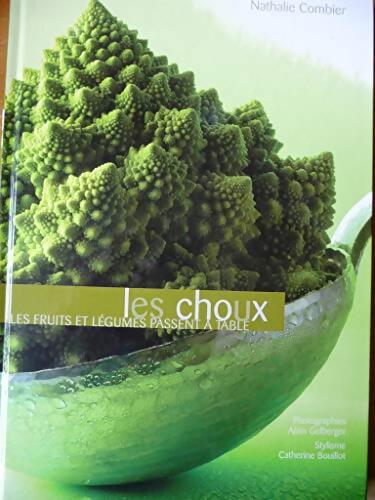 Livrenpoche : Les choux - Nathalie Combier - Livre