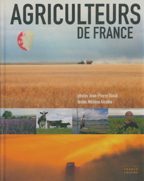Livrenpoche : Agriculteurs de France - Jean-Pierre Duval - Livre