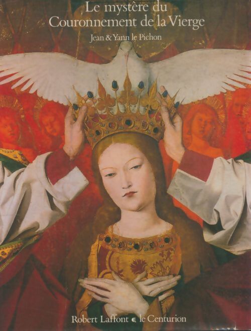 Livrenpoche : Le mystère du couronnement de la vierge - Yann Le Pichon - Livre