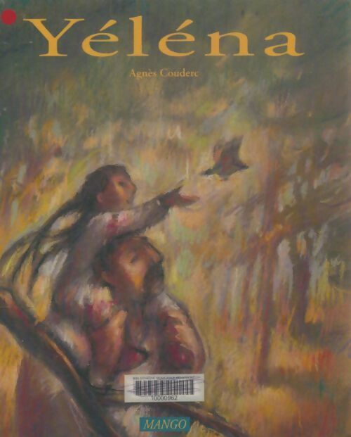 Livrenpoche : Yéléna - Agnès Couderc - Livre