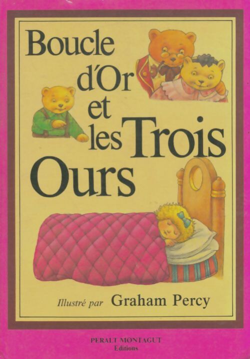 Livrenpoche : Boucle d'or et les trois ours - Graham Percy - Livre