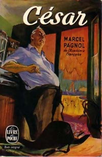 Livrenpoche : César - Marcel Pagnol - Livre