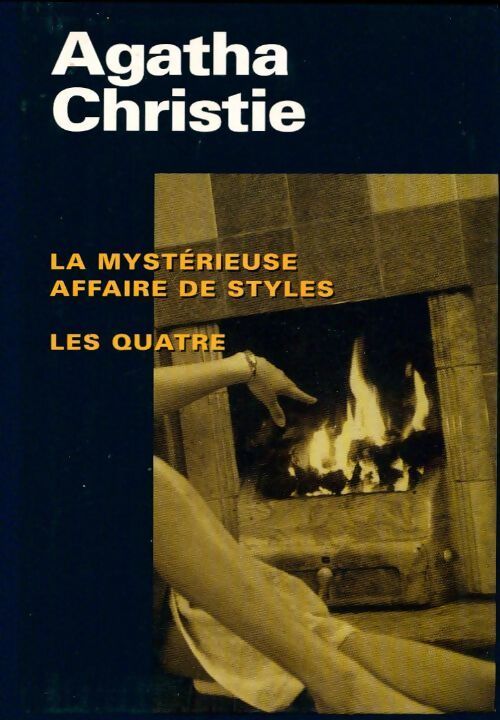 Livrenpoche : La mystérieuse affaire de styles / Les quatre - Agatha Christie - Livre