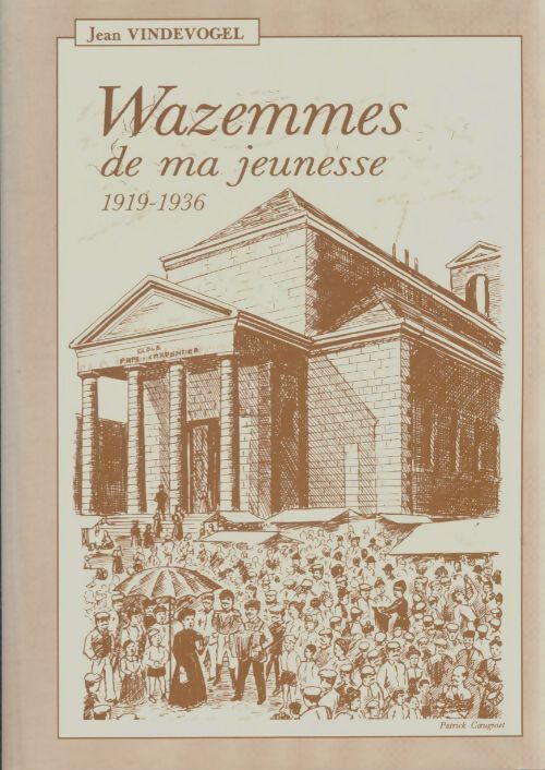 Livrenpoche : Wazemmes de ma jeunesse 1919-1936 - Jean Vindevogel - Livre