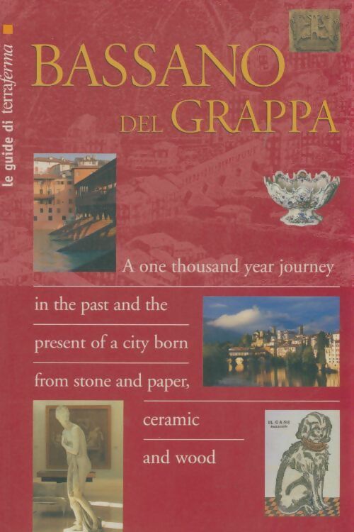 Livrenpoche : Bassano del grappa - Giuseppe Barbieri - Livre