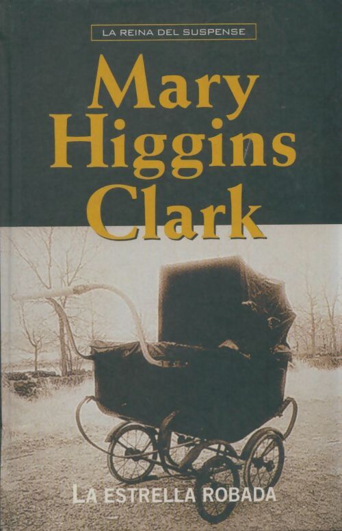 Livrenpoche : La estrella robada - Mary Higgins Clark - Livre