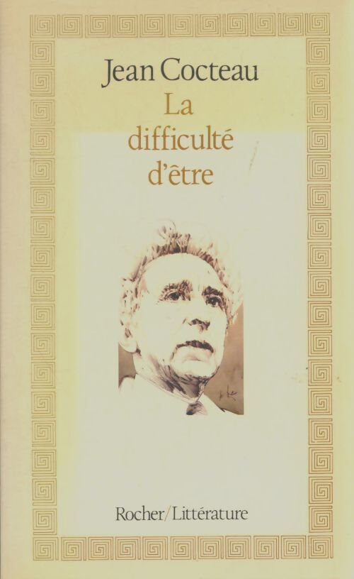 Livrenpoche : La difficultés d'être - Jean Cocteau - Livre