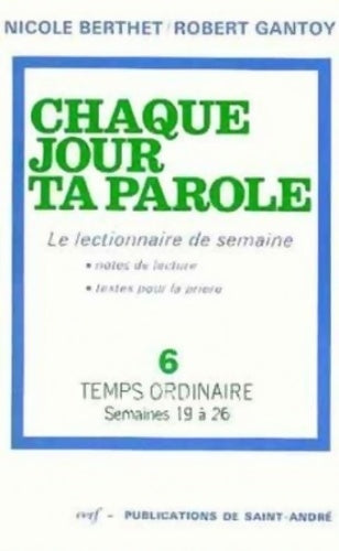 Livrenpoche : Chaque jour ta parole n°6 - Robert Gantoy - Livre